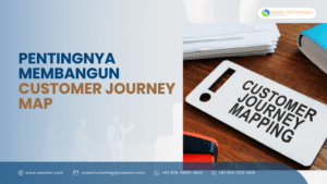 Pentingnya Membangun Customer Journey Map