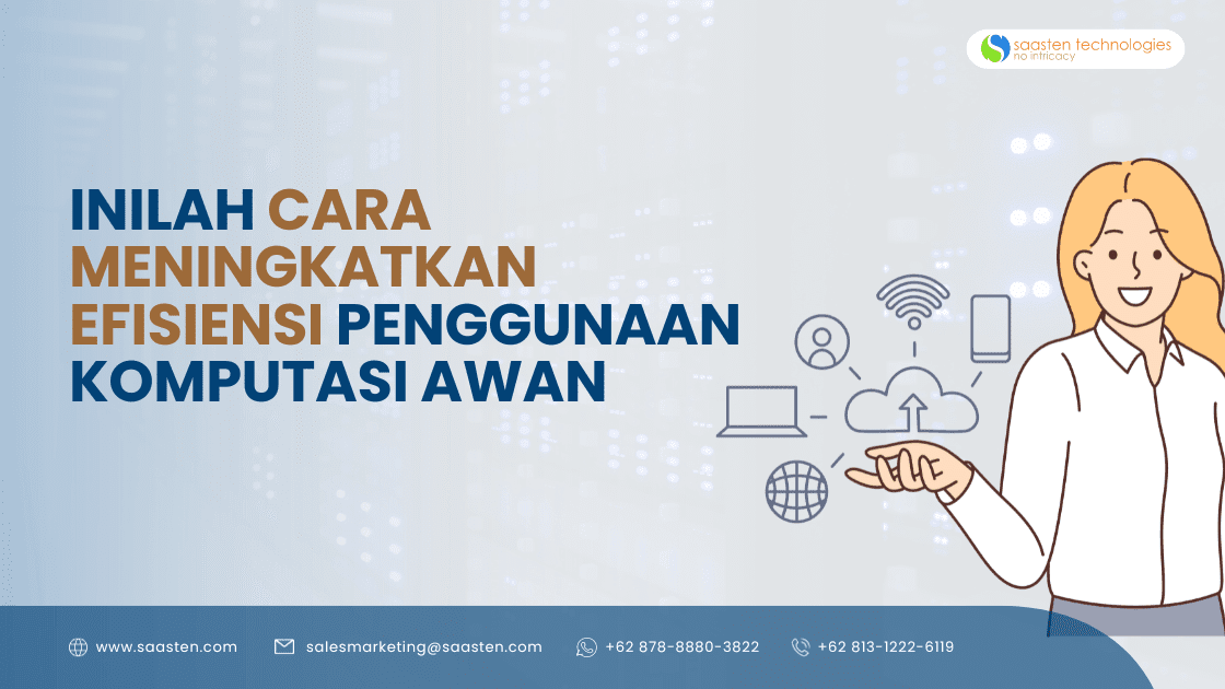 Inilah cara meningkatkan efisiensi penggunaan komputasi awan
