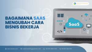 Saas Mengubah Bisnis