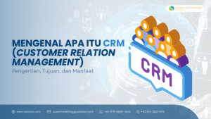 Apa Itu CRM