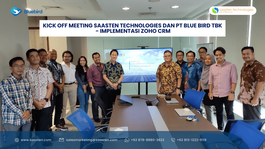 Kick Off Meeting Saasten Technologies dan PT Blue Bird Tbk – Implementasi ZOHO CRM