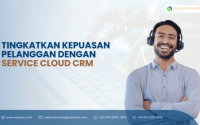 Tingkatkan Kepuasan Pelanggan dengan Service Cloud CRM