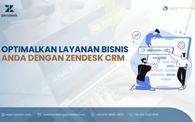 Optimalkan Layanan Bisnis Anda dengan Zendesk CRM