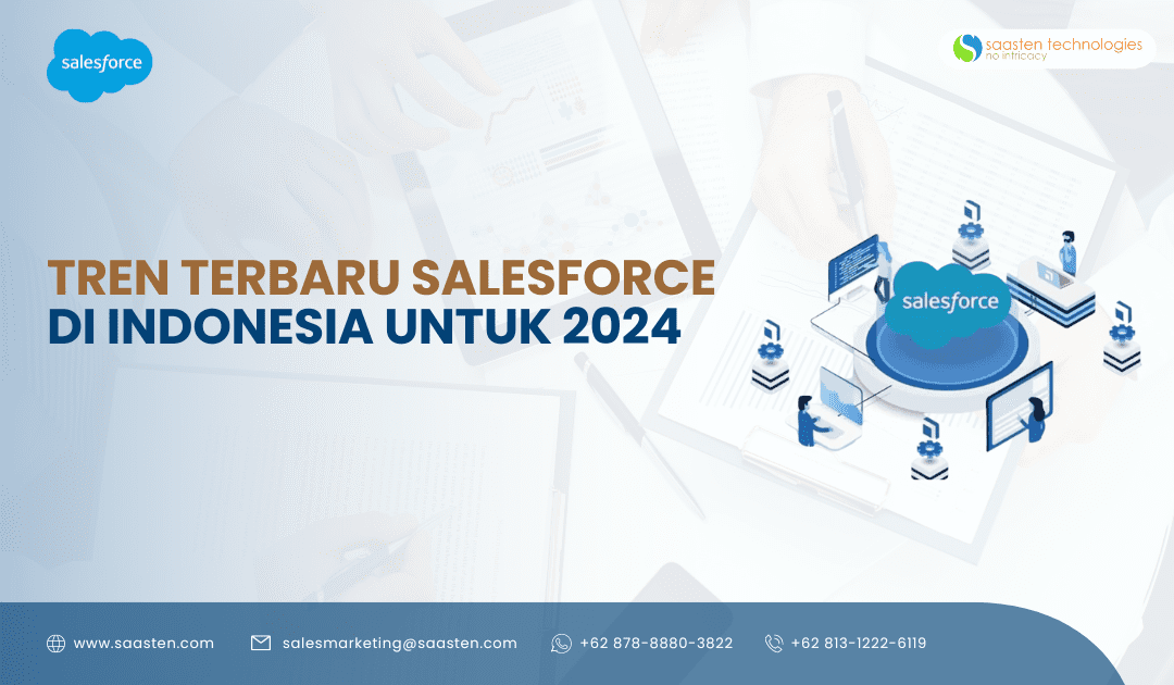 Tren Terbaru Salesforce di Indonesia untuk 2024