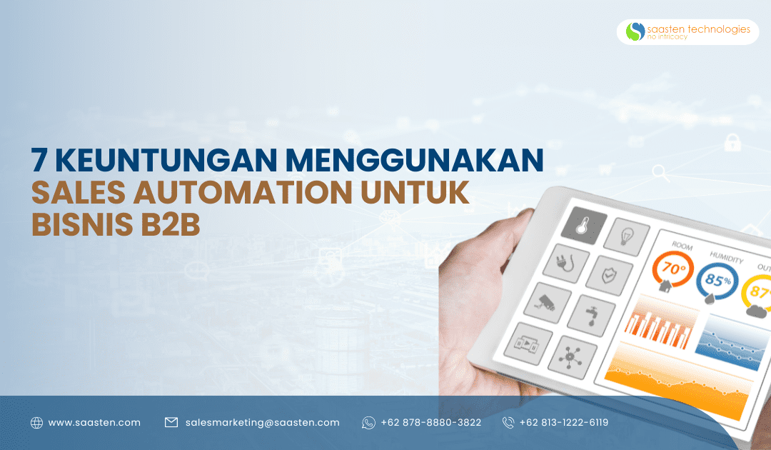 7 Keuntungan Menggunakan Sales Automation untuk Bisnis B2B