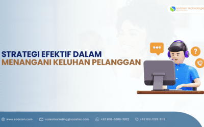 Strategi Efektif dalam Menangani Keluhan Pelanggan