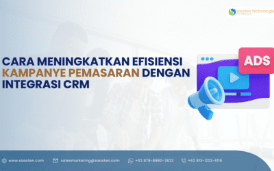 Cara Meningkatkan Efisiensi Kampanye Pemasaran dengan Integrasi CRM