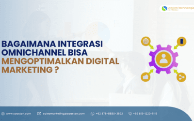 Bagaimana Integrasi Omnichannel Bisa Mengoptimalkan Digital Marketing Anda?