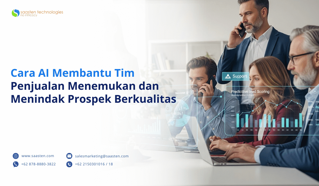 Cara AI Membantu Tim Penjualan Menemukan dan Menindak Prospek Berkualitas