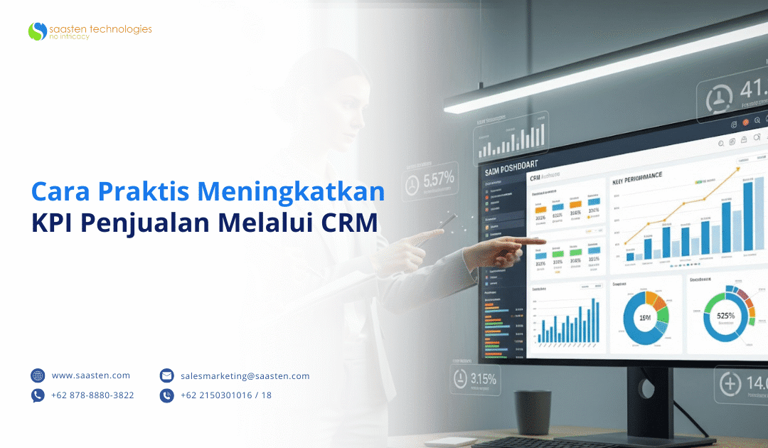 Cara Praktis Meningkatkan KPI Penjualan Melalui CRM