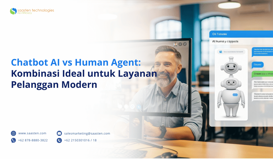 Chatbot AI vs Human Agent – Kombinasi Ideal untuk Layanan Pelanggan Modern