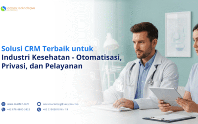 Solusi CRM Terbaik untuk Industri Kesehatan – Otomatisasi, Privasi, dan Pelayanan