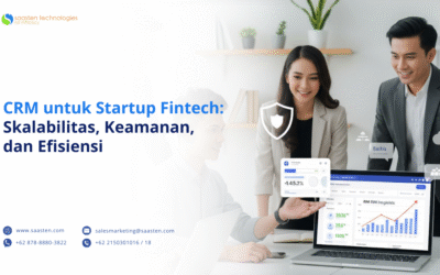 CRM untuk Startup Fintech: Skalabilitas, Keamanan, dan Efisiensi