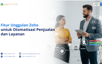 Fitur Unggulan Zoho untuk Otomatisasi Penjualan dan Layanan