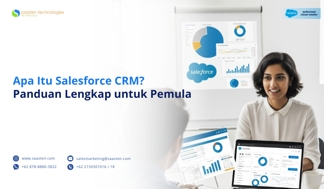 Apa Itu Salesforce CRM? Panduan Lengkap untuk Pemula