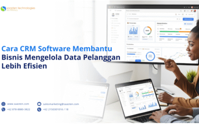 Cara CRM Software Membantu Bisnis Mengelola Data Pelanggan Lebih Efisien