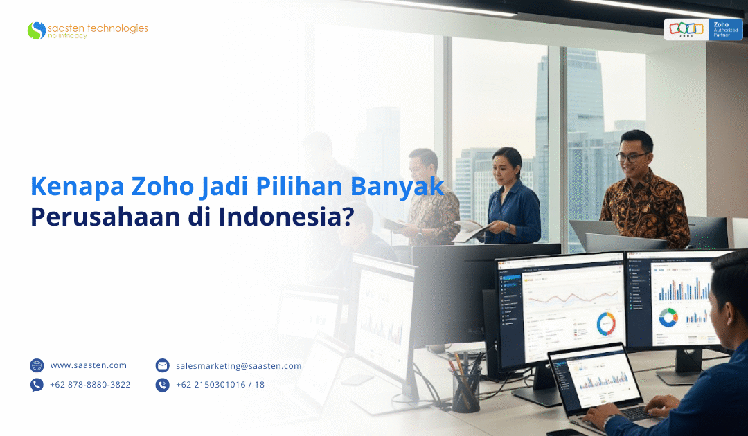 Kenapa Zoho Jadi Pilihan Banyak Perusahaan di Indonesia?
