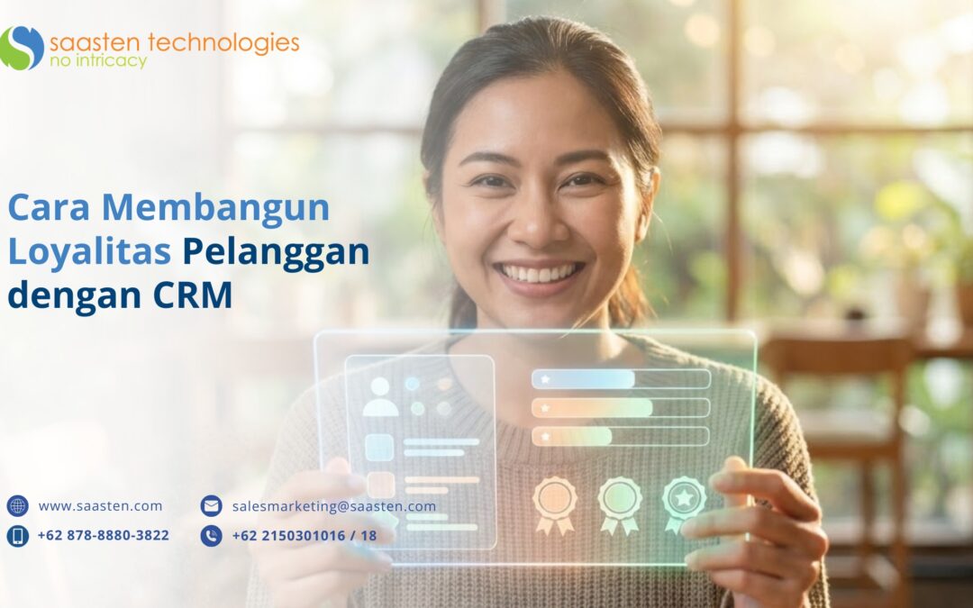 Cara Membangun Loyalitas Pelanggan dengan CRM