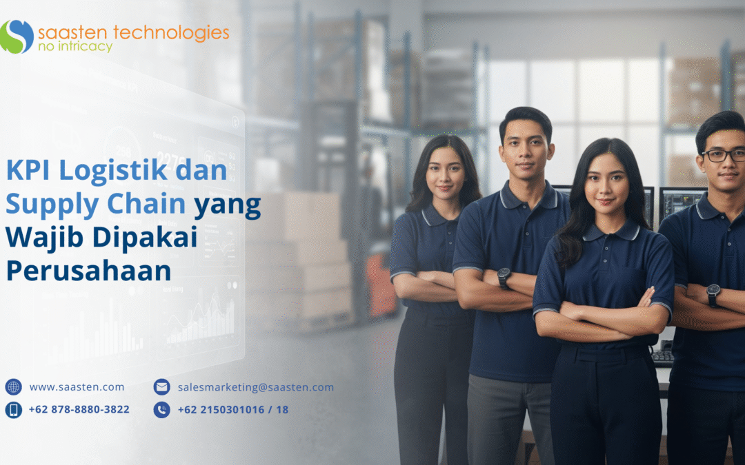 KPI Logistik dan Supply Chain yang Wajib Dipakai Perusahaan