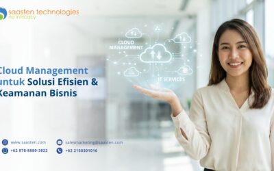 Cloud Management untuk Solusi Efisien & Keamanan Bisnis 2026