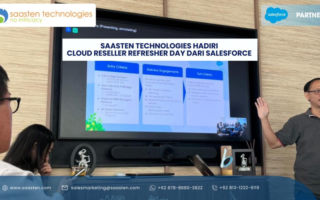 Saasten Hadiri Cloud Reseller Refresher Day dari Salesforce